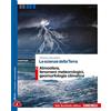 Bovolenta Le scienze della terra. Vol. C: Atmosfera, fenomeni meteorologici, geomorfologia climatica. Per le Scuole superiori. Con e-book. Con espansione online