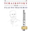 E. C. Masterworks Tchaikovsky per Flauto Traverso: 10 Pezzi Facili per Flauto Traverso Libro per Principianti