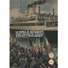 Pacini Editore La patria in movimento. Guido Valensin tra Toscana, Romagna e popoli migranti.