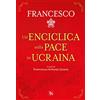 TS - Terra Santa Un'enciclica sulla pace in Ucraina
