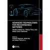 CRC Press Advanced Technologies for Rechargeable Batteries: Alkaline Metal Ion, Redox Flow, and Metal Sulfur Batteries