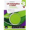 Petrini La matematica a colori. Ediz. verde. Vol. A-B. Per le Scuole superiori. Con e-book. Con espansione online (Vol. 3)