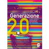 Simone per la Scuola Generazione 2.0. Emozioni, sentimenti, paure dei giovani attraverso dieci storie d'autore. Per la Scuola media