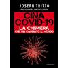 Cantagalli Cina Covid-19. La chimera che ha cambiato il mondo