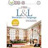 Carlo Signorelli Editore L&L. Literature & language. Per le Scuole superiori. Con e-book. Con espansione online. Con CD-Audio (Vol. 1)