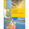 Tramontana Il mondo del diritto e dell'economia. Per gli Ist. tecnici commercialii (Vol. 1)