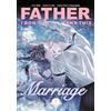 Inklore Father, I Don't Want This Marriage, Vol. 7: The TikTok sensation and popular enemies-to-lovers romance manhwa