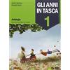 SEI Gli anni in tasca. Con Mito ed epica-Il nostro laboratorio-Prove INVALSI. Per la Scuola media. Con e-book. Con espansione online (Vol. 1)