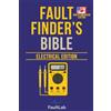 Fault Lab Pty Ltd Fault Finder's Bible: North American Electrical Edition