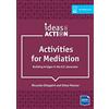 Delta Publishing Activities for Mediation: Building Bridges in the ELT Classroom. Book with photocopiable activities