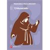 Graus Edizioni 'O Munaciello | libro stampato