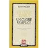 Mursia Un coeur simple-Un cuore semplice. Ediz. bilingue