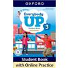 OUP Oxford Everybody Up: Level 3: Student Book with Online Practice: Print Student Book and 2 years' access to Online Practice and Student Resources, available on Oxford English Hub.