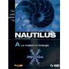 SEI Nautilus. Corsi di scienza. Volume A-B-C-D. Per la Scuola media