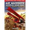 Chris Geary Air Warriors (Tascabile) Air Warriors: World War One