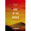 Matteo Righetto Soul of the Border (Tascabile)