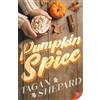 Tagan Shepard Pumpkin Spice (Tascabile)