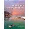 Serai Dowling A Guide To Tidal Pools Of The Western Cape (Tascabile)