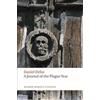 Daniel Defoe A Journal of the Plague Year (Tascabile) Oxford World's Classics