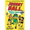 Matt Oldfield Johnny Ball: Undercover Football Genius (Tascabile)