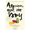 Debolsillo Random House Alguien que no soy / Someone I'm Not: 1