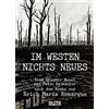 Erich Maria Remarque Peter Eickmeyer Im Westen nichts Neues (Copertina rigida)