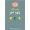 Mimesis Mindfulness in 21 giorni. La sfida per imparare a vivere qui e ora