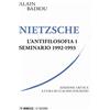 Mimesis Nietzsche. L'antifilosofia. Seminario 1992-1993. Ediz. critica (Vol. 1)