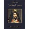 Sellerio Editore Palermo Angelica e le comete