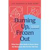 Sheldon Press Burning Up, Frozen Out: What Every Man Needs to Know About the Menopause (But No One Told You)