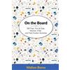 Alphabet Publishing On the Board: 200 Fast, Fun & Easy Warmer, Filler and Fast-Finisher Activities: 2