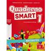 Il Capitello Quaderno smart. Matematica. Per la Scuola elementare (Vol. 1)