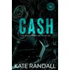 Kate Randall Cash: The Black Roses MC, Book Six: 6