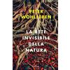 Garzanti La rete invisibile della natura