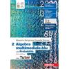 Zanichelli Matematica multimediale.blu. Algebra 2. Con Probabilità. Con Tutor. Per le Scuole superiori. Con espansione online