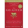 Penguin The Go-Giver: A Little Story About a Powerful Business Idea