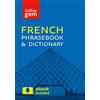 Collins French Phrasebook and Dictionary Gem Edition: Essential phrases and words in a mini, travel-sized format (Collins Gem) [Lingua Inglese]