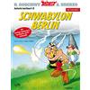 Egmont Comic Collection Asterix Mundart Berlinerisch III: Schwabylon Berlin: 84