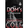 Suspenseful Seduction Publishing The Dom's Assassin: A Black Ops Second-Chance Romantic Suspense