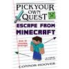 CreateSpace Independent Publishing Platf Pick Your Own Quest: Escape From Minecraft: Volume 2