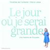 Gallimard jeunesse Le jour où je serai grande: Une histoire de Poucette