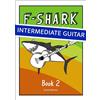 Clifton Green Publishing F SHARK Book 2: Learn to play Guitar and read music
