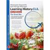 Zanichelli Learning history. CLIL. The great war. Per le Scuole superiori. Con e-book. Con espansione online [Lingua inglese]