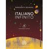 Hoepli Italiano infinito - Comunicazione: Vol. B