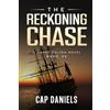 Anchor Watch Publishing, L.L.C. The Reckoning Chase: A Chase Fulton Novel: 36