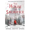 HarperVoyager The House of Sacrifice: Book 3: A Gripping Grimdark Fantasy and the Brutal Final Chapter of an Empire
