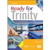ELI Ready for trinity. GESE grades 5-6 and ISE foundation. Per la Scuola media. Con File audio per il download: Book + CD Grades 5-6