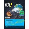 Pearson Le scienze sono servite! Corso di scienze della terra. Per le Scuole superiori. Con e-book. Con espansione online