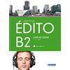 Didier Edito B2 Santillana 2016 - Livre + CD + DVD - Code Santillana