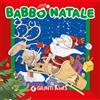 Giunti Editore Babbo Natale. Ediz. a colori